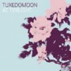 tuxedomoon | at twilight | CD