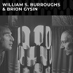 william s. burroughs & brion gysin cold spring