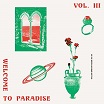welcome to paradise (italian dream house 90-94) vol iii safe trip