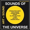sounds of the universe: art + sound 2012-15 soul jazz