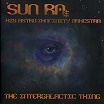 sun ra & his astro infinity arkestra-the intergalactic thing 2lp