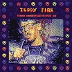 teddy fire & iguid fidd-chastidy revolution & the submachine girl lp
