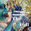 the fall-the wonderful & frightening escape route to the fall lp