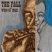 the fall-wise ol' man cd 