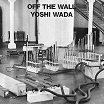 yoshi wada-off the wall lp 
