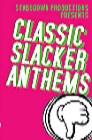 stabudown productions presents classic slacker anthems stabudown