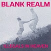 blank realm illegals in heaven fire