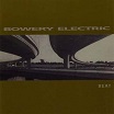 bowery electric-beat 2lp