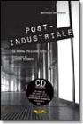 marcello ambrosini post-industriale: la scena italiana anni '80 spittle