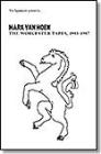 mark van hoen the worcester tapes 1983-1987 tapeworm