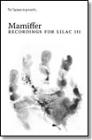 mamiffer songs for lilac iii tapeworm