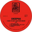 deep88-i have to buy another mixer lp