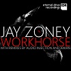 jay zoney workhorse eternal drive