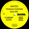 madteo voracious culturilizer disco mix m.a.d.t.e.o. records