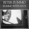 peter zummo-zummo with an x lp