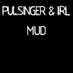 pulsinger & irl-mud 2lp 