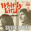 silver apples whirly bird/oscillations play loud!