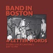 4-letter words band in boston: studio/live at cantone's july 15, 1981 feeding tube
