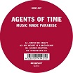 agents of time music made paradise kompakt