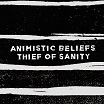 animistic beliefs thief of sanity brokntoys