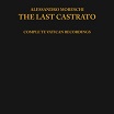 alessandro moreschi the last castrato fantôme phonographique
