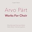 arvo pärt works for choir cugate classics