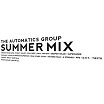 automatics group summer mix death of rave