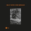 blue notes blue notes for mongezi otoroku