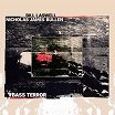 bill laswell/nicholas james bullen bass terror sub rosa