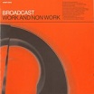 broadcast work & non-work warp