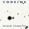 frigid stars codeine