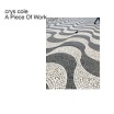 crys cole a piece of work second editions