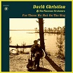 david christian & the pinecone orchestra for those we met on the way tapete