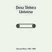 doxa sinistra universo: selected works 1982-1988 mannequin