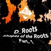 d_roots shapes of the roots part 1 klakson