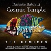 daniele baldelli cosmic temple: the remixes mondo groove