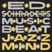 beat jazz mind ed schrader music