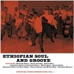 ethiopian soul & groove vol 1 (ethiopian urban modern music vol 1) heavenly sweetness