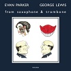 evan parker & george lewis from saxophone & trombone otoroku