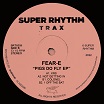 fear-e pigs do fly super rhythm trax