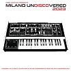 fred ventura rpesents milano undiscovered 2023 spittle dépendance