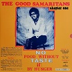 the good samaritans no food without taste if by hunger analog africa