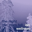 ian wellman the night the stars fell ash international