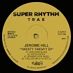 jerome hill 2020 super rhythm trax