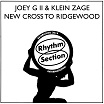 joey g & klein zage new cross to ridgewood rhythm section international