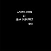 asger jorn & jean dubuttet musique phénoménale tochnit aleph