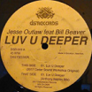 jesse outlaw feat. bill beaver luv you deeper dailysession