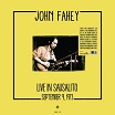 john fahey live in sausalito, september 9, 1973 alternative fox