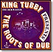 roots of dub king tubby