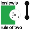 len lewis rule of two discobar